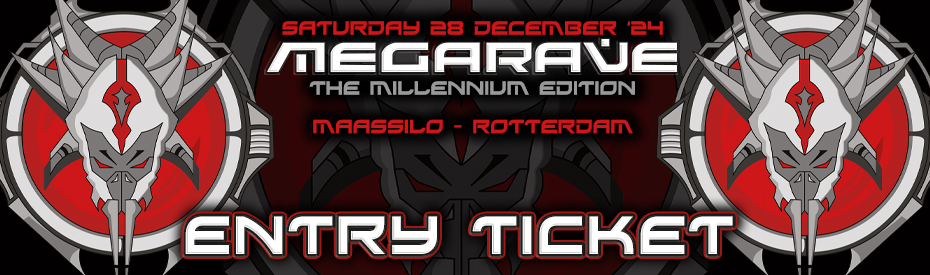 2024-12-28 Megarave Millennium - entry tickets