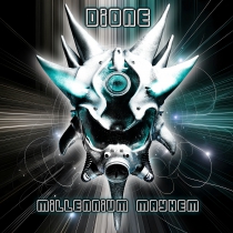 Dione - Millennium Mayhem