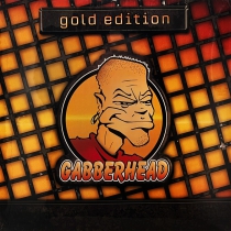 Gabberhead Gold Edition