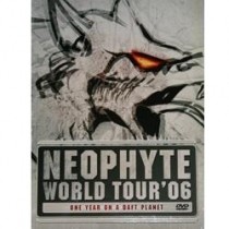 Neophyte world tour '06 DVD Back in Stock!