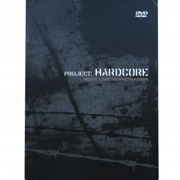 Project Hardcore 4th june 2005 - DVD