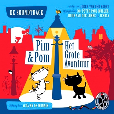 Pim & Pom - Het Grote Avontuur (De Soundtrack)
