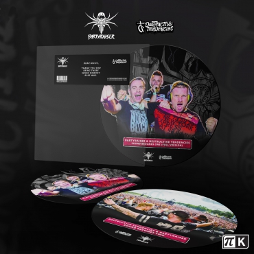 Partyraiser & Destructive Tendencies - Sound Becomes One Picture Disc