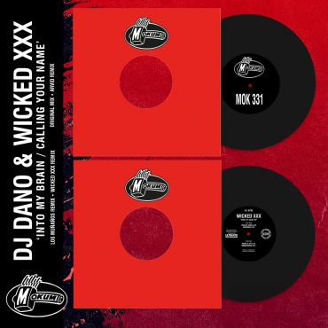 Dj Dano & Wicked XXX – Into My Brain/Calling Your Name