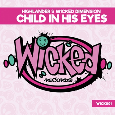 Highlander & Wicked Dimension – Child in his Eyes