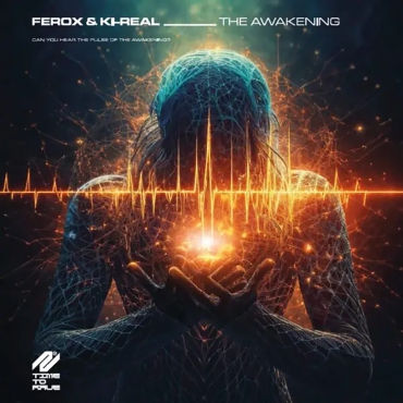 Ferox & Ki-Real – The Awakening